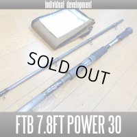 【ID/individual development】 FTB for THE BEAST 7.8ft Power 30 (FTB7830)