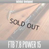 【ID/individual development】FTB for THE BEAST 7.8ft Power 15