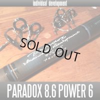 【ID/individual development】Paradox 8.6ft Power 6