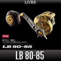 【リブレ/LIVRE】LB 80-85（薄肉中空チタンノブ・PT48搭載モデル）