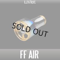 【リブレ/LIVRE】ff air（フォルテッシモ エアー）チタニウム ハンドルノブ【中サイズ送料】
