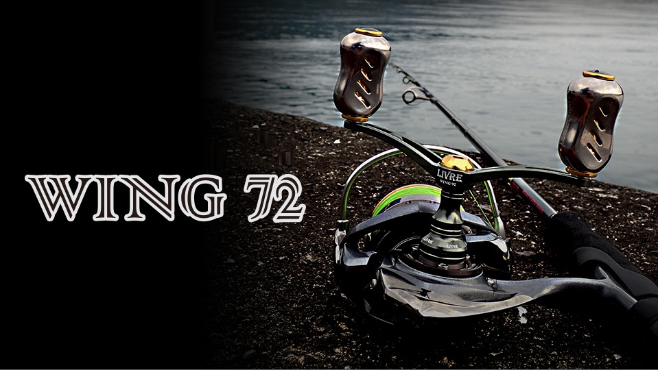 LIVRE WING 72 Double Handle for SHIMANO/DAIWA | HEDGEHOG STUDIO
