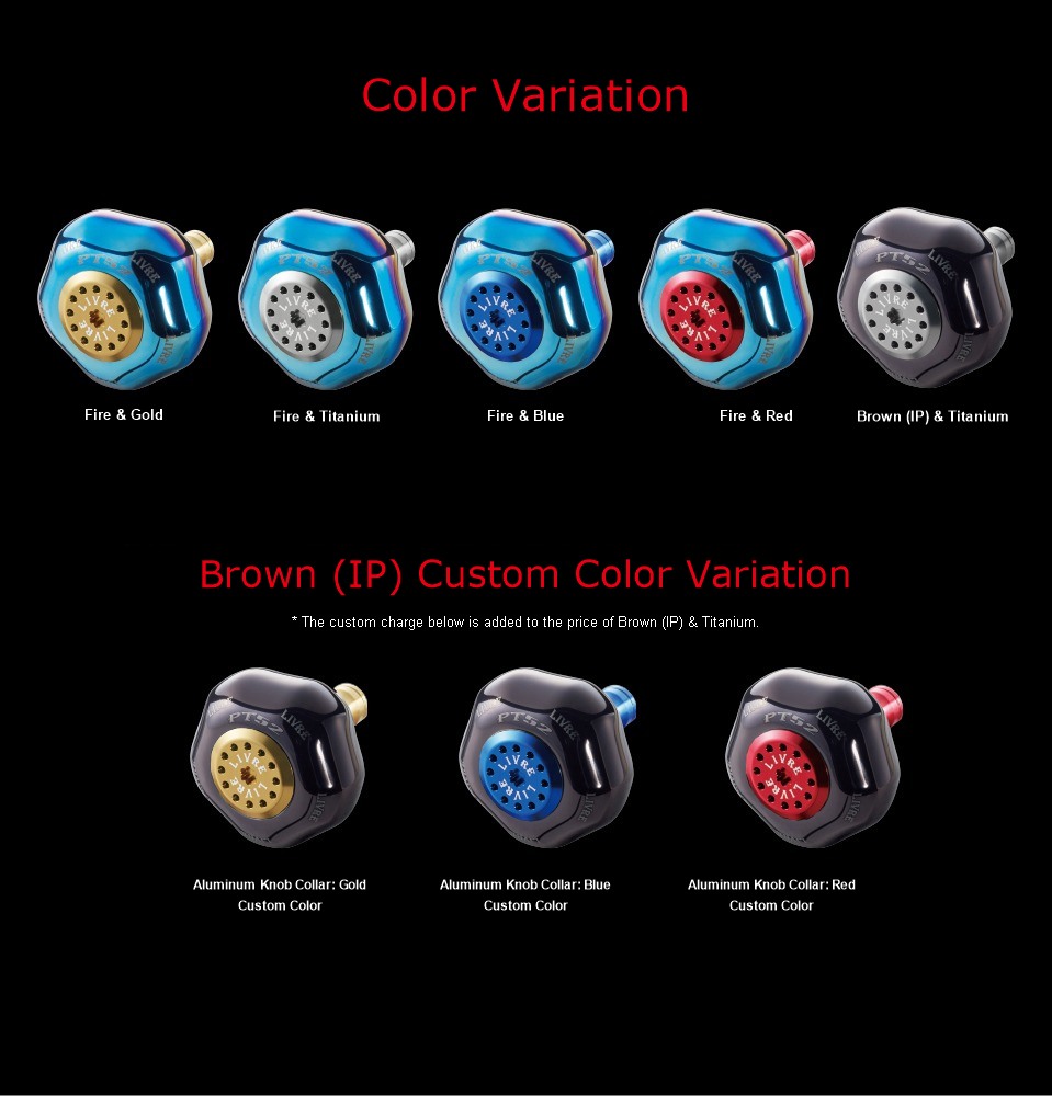 LIVRE PT52 color variation: Fire & Gold, Fire & Titanium, Fire & Blue, Fire & Red, Brown (IP) & Titanium, and Brown (IP) custom colors with a Gold, Blue or Red aluminum knob collar