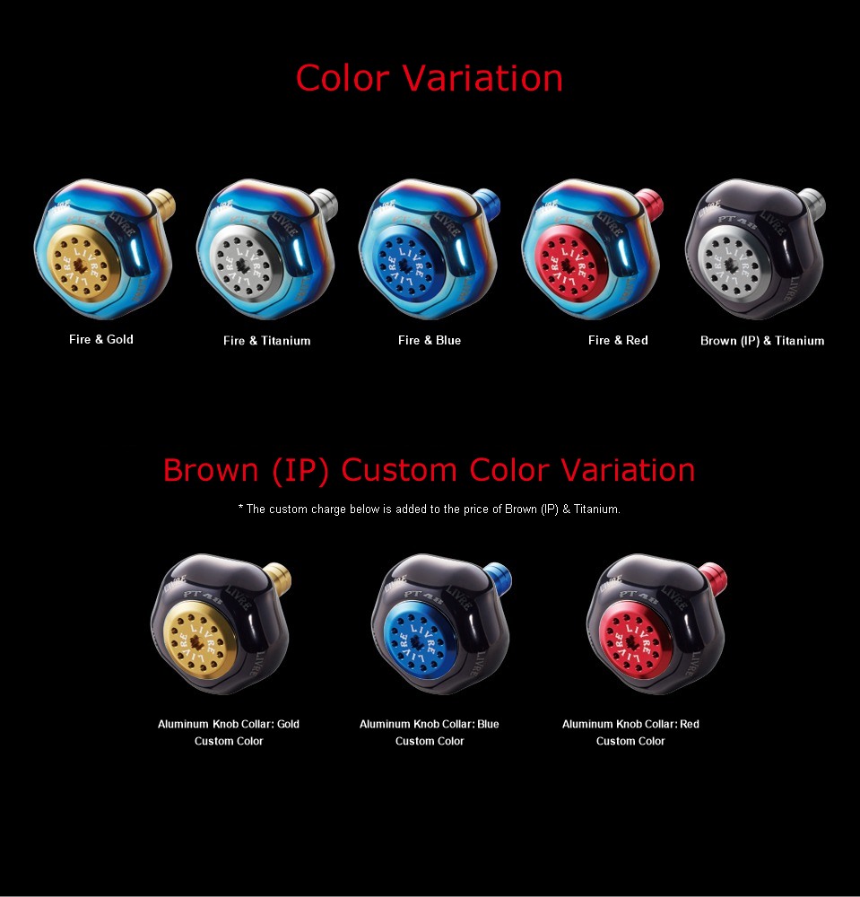LIVRE PT48 color variation: Fire & Gold, Fire & Titanium, Fire & Blue, Fire & Red, Brown (IP) & Titanium, and Brown (IP) custom colors with a Gold, Blue or Red aluminum knob collar